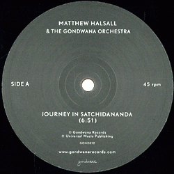 Matthew Halsall & The Gondwana Orchestra, Journey In Satchidananda / Blue Nile