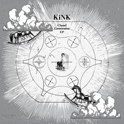 KINK, Cloud Generator EP