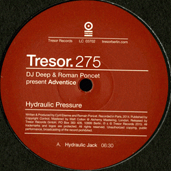 DJ DEEP & Roman Poncet present Adventice, Hydraulic Pressure