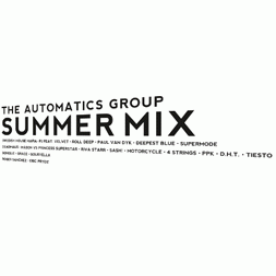 The Automatics Group, Summer Mix