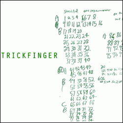 Trickfinger aka John Frusciante, Trickfinger