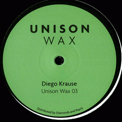 Diego Krause, Unison Wax 03