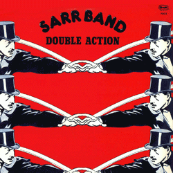 Sarr Band, Double Action