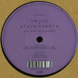 Urulu & Steve Huerta, 25 Cent Color EP