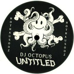 Dj Octopus, Untitled Ep