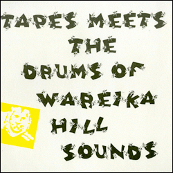 WAREIKA HILL SOUNDS Tapes meets, Datura Mystic