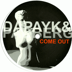 Dapayk & Padberg, Come Out