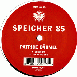 PATRICE BAUMEL, Speicher 85