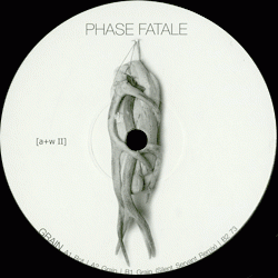 Phase Fatale, Grain