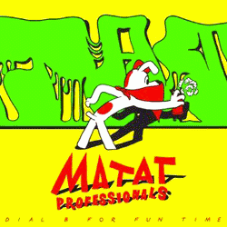 Matat Professionals, Dial B For Fun Time